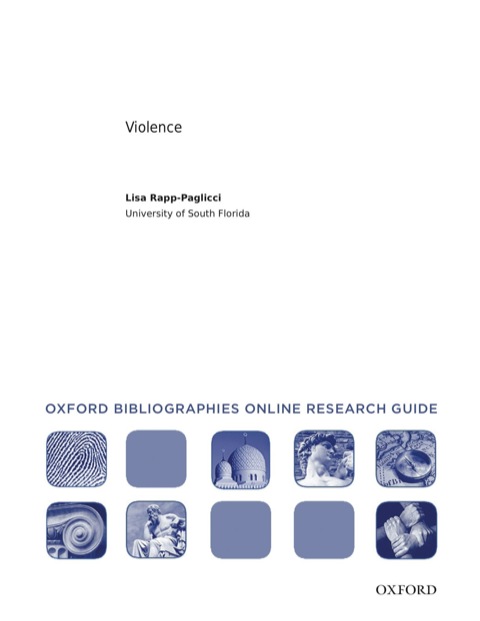 Cover image for book Violence: Oxford Bibliographies Online Research Guide