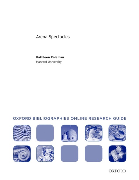 Cover image for book Arena Spectacles: Oxford Bibliographies Online Research Guide