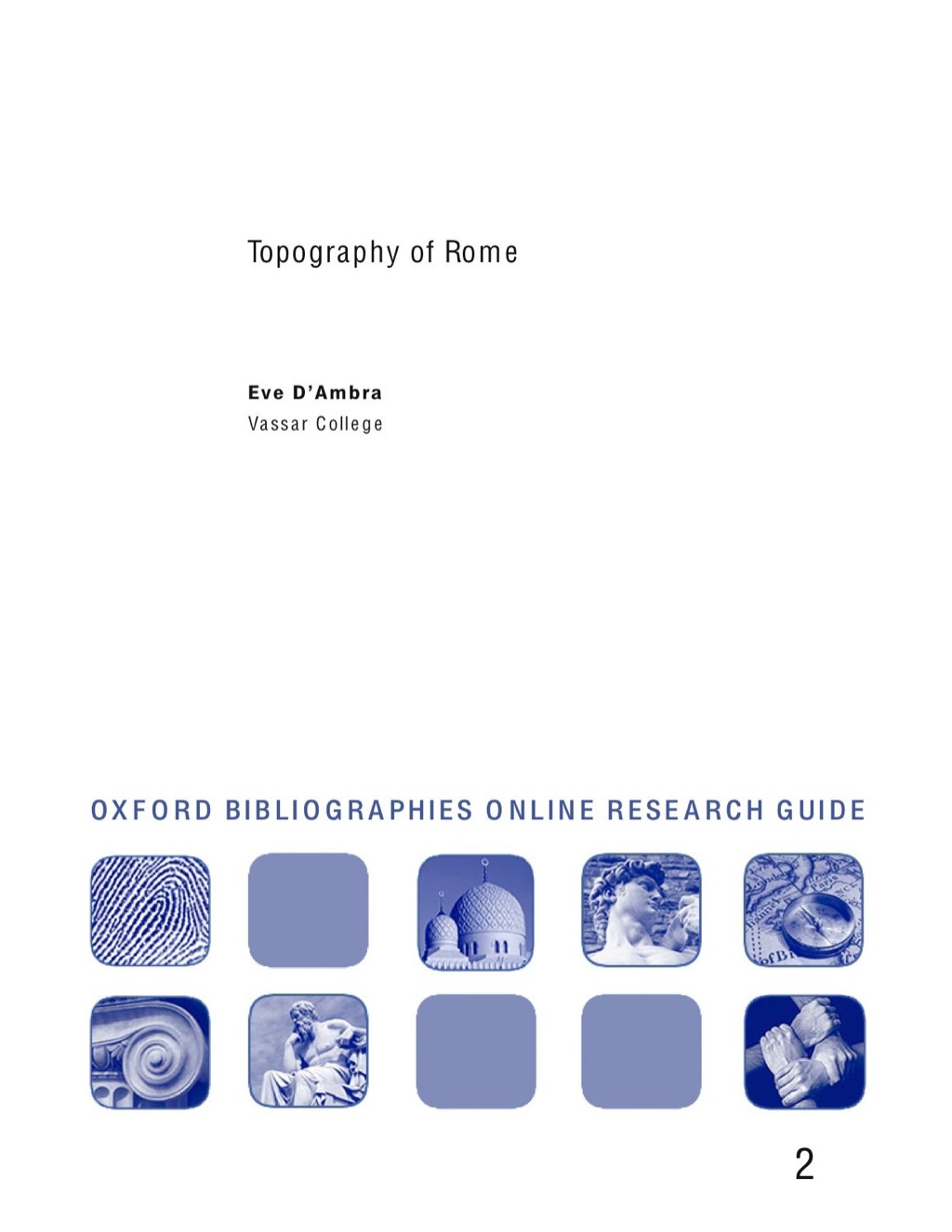 Page Fidelity Topography of Rome: Oxford Bibliographies Online Research Guide; $7.76