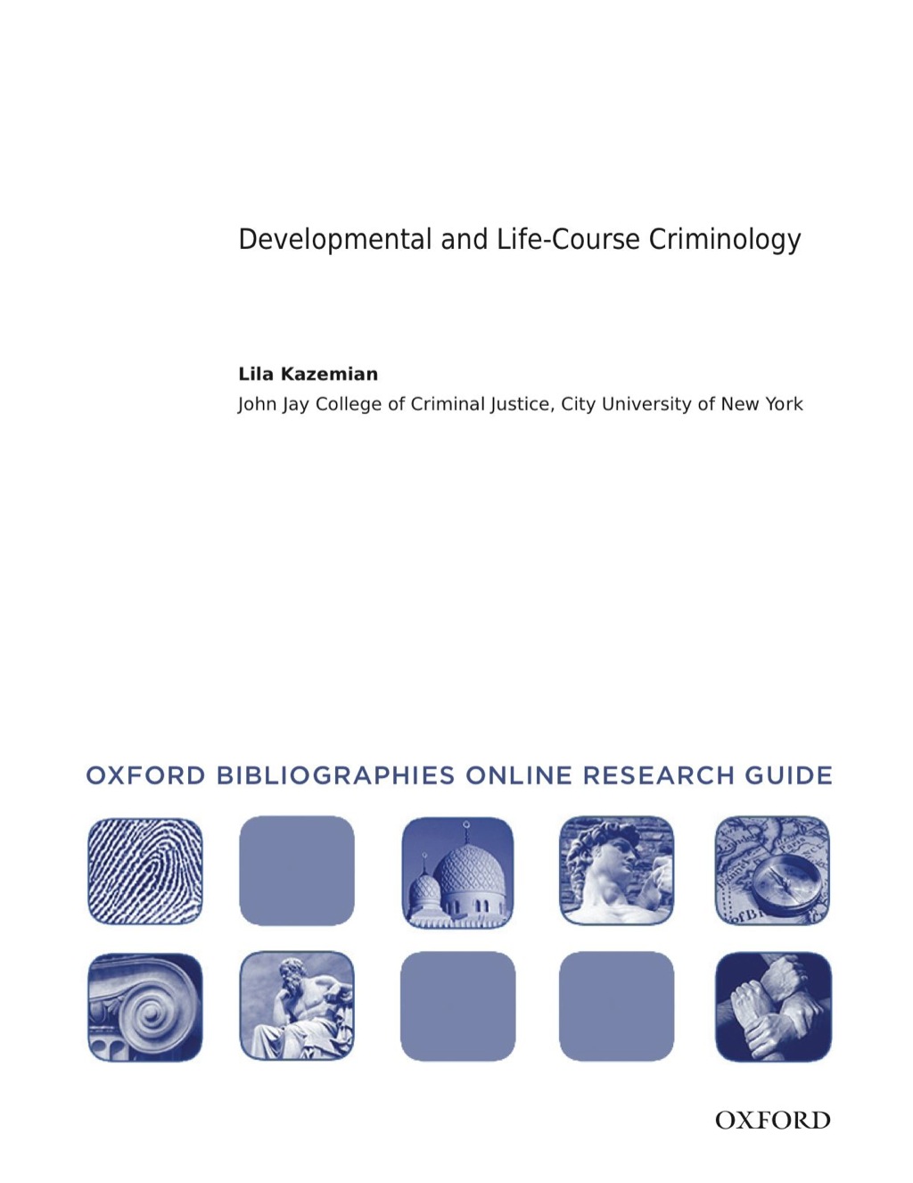 Page Fidelity Developmental and Life-Course Criminology: Oxford Bibliographies Online Research Guide; $7.76