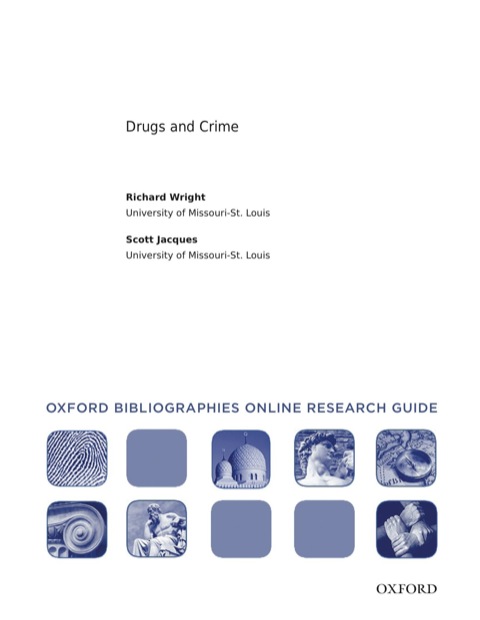 Cover image for book Drugs and Crime: Oxford Bibliographies Online Research Guide
