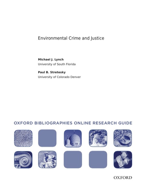 Cover image for book Environmental Crime and Justice: Oxford Bibliographies Online Research Guide