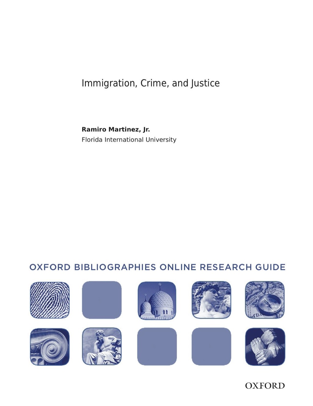 Page Fidelity Immigration, Crime, and Justice: Oxford Bibliographies Online Research Guide; $7.76
