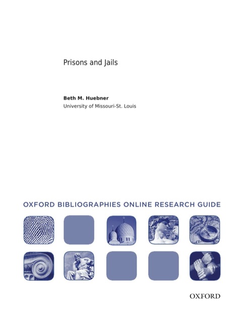 Cover image for book Prisons and Jails: Oxford Bibliographies Online Research Guide