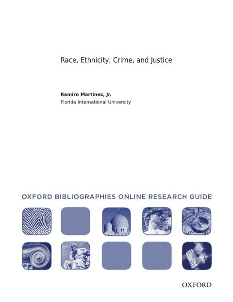 Cover image for book Race, Ethnicity, Crime, and Justice: Oxford Bibliographies Online Research Guide