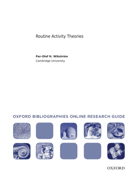Cover image for book Routine Activity Theories: Oxford Bibliographies Online Research Guide