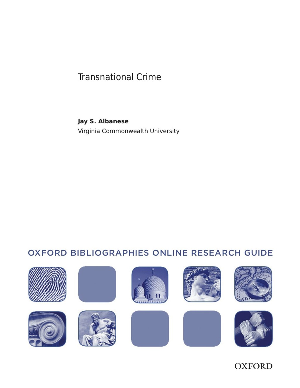 Page Fidelity Transnational Crime: Oxford Bibliographies Online Research Guide; $11.09