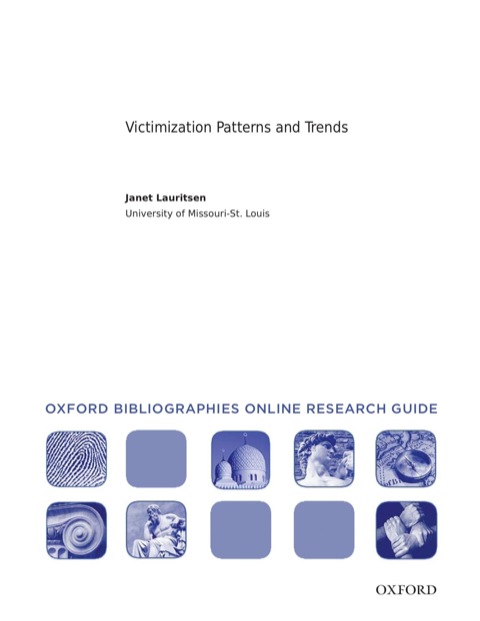 Cover image for book Victimization Patterns and Trends: Oxford Bibliographies Online Research Guide