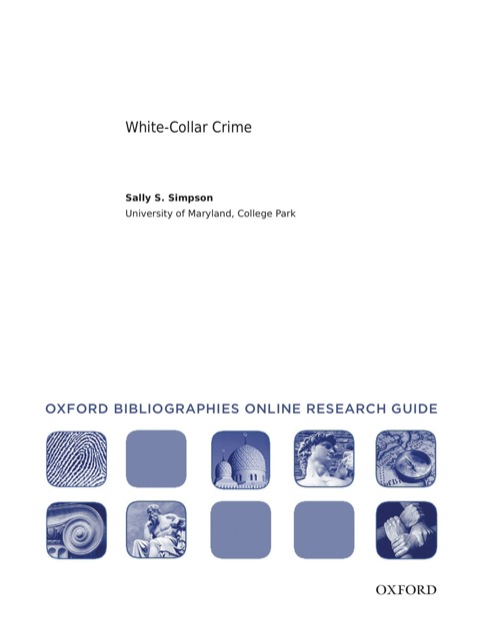 Cover image for book White-Collar Crime: Oxford Bibliographies Online Research Guide