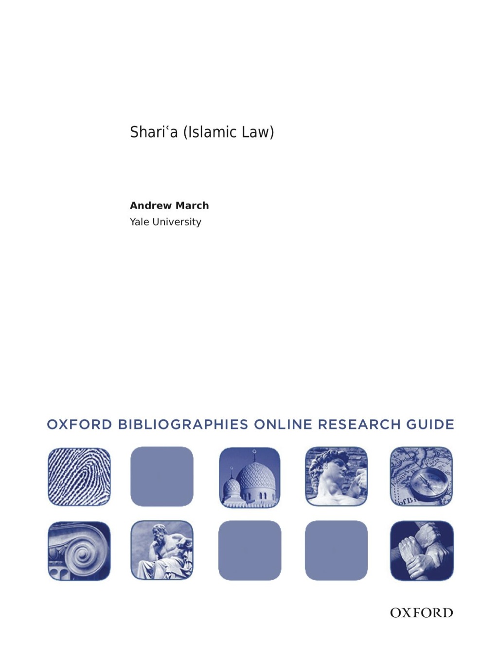 Page Fidelity Shari'a (Islamic Law): Oxford Bibliographies Online Research Guide; $11.09