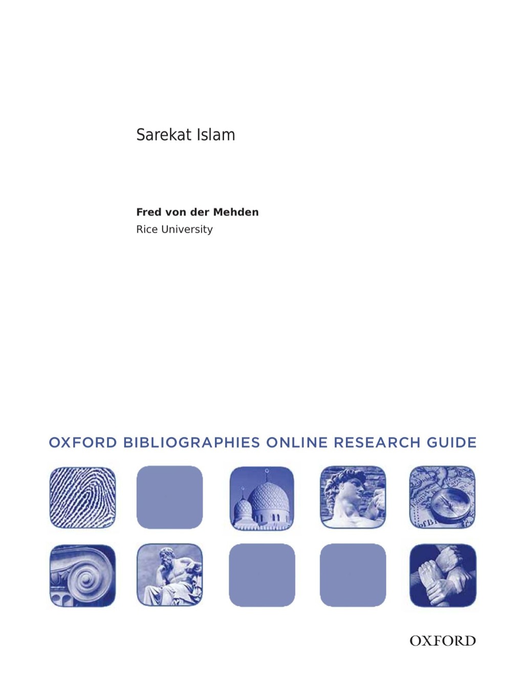 Page Fidelity Sarekat Islam: Oxford Bibliographies Online Research Guide; $7.76