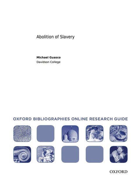 Cover image for book Abolition of Slavery: Oxford Bibliographies Online Research Guide