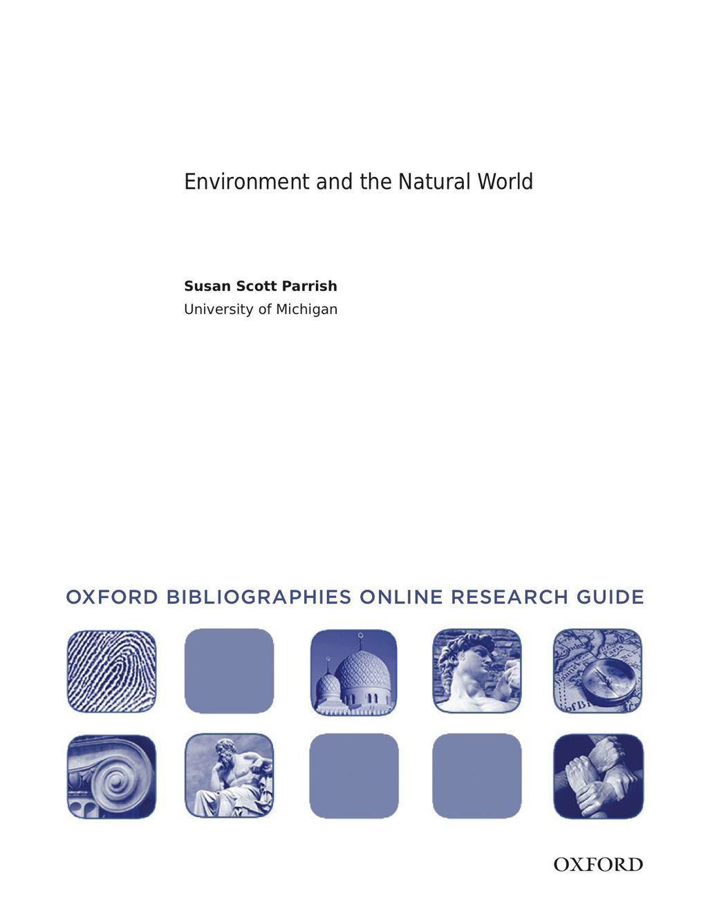 Page Fidelity Environment and the Natural World: Oxford Bibliographies Online Research Guide; $7.76