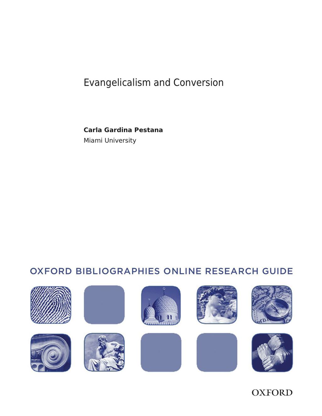 Page Fidelity Evangelicalism and Conversion: Oxford Bibliographies Online Research Guide; $7.76