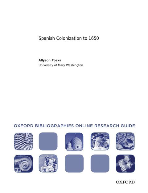 Cover image for book Spanish Colonization to 1650: Oxford Bibliographies Online Research Guide