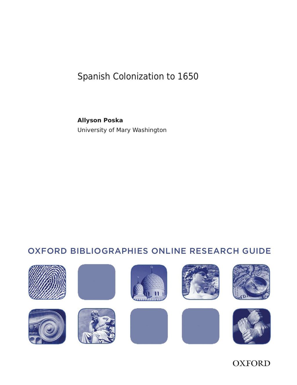 Page Fidelity Spanish Colonization to 1650: Oxford Bibliographies Online Research Guide; $11.09