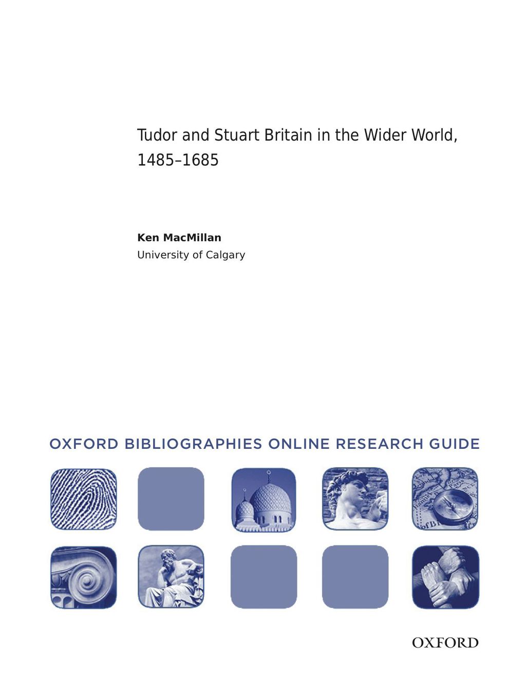 Page Fidelity Tudor Stuart Britain and the Wider World, 1485-1685: Oxford Bibliographies Online Research Guide; $11.09