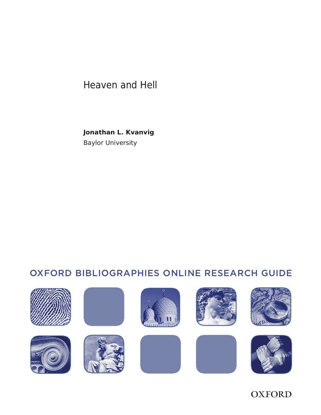 Page Fidelity Heaven and Hell: Oxford Bibliographies Online Research Guide; $7.76