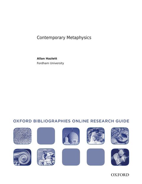 Cover image for book Contemporary Metaphysics: Oxford Bibliographies Online Research Guide