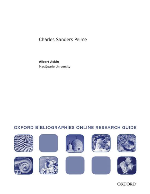 Cover image for book C.S. Peirce: Oxford Bibliographies Online Research Guide