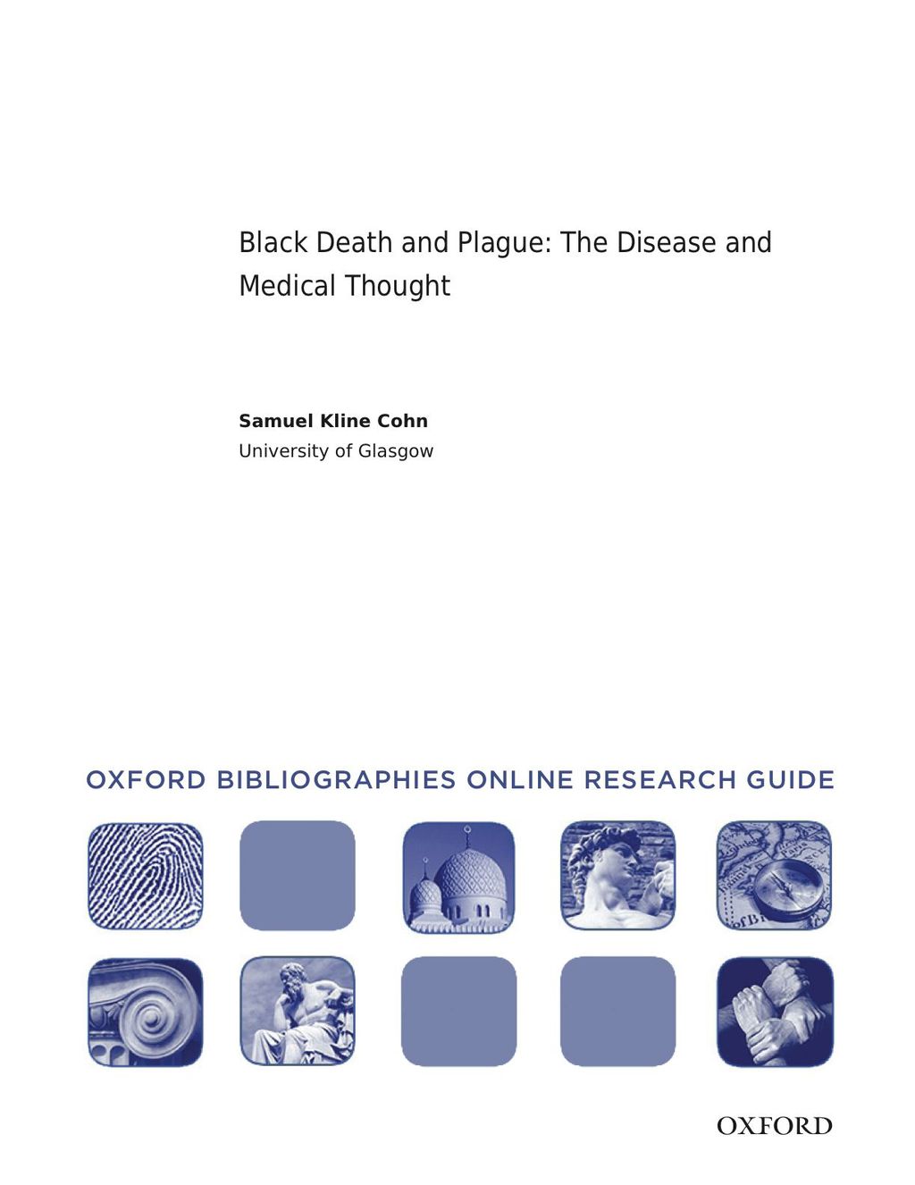Page Fidelity Black Death and Plague: the Disease and Medical Thought: Oxford Bibliographies Online Research Guide; $11.09