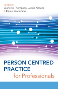 Person Centred Practice For Professionals