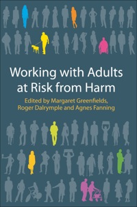 Cover image: Working With Adults At Risk From Harm 1st edition 9780335241224