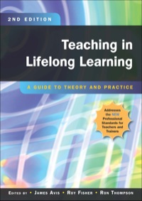 Teaching In Lifelong Learning: A Guide To Theory And Practice 2nd ...