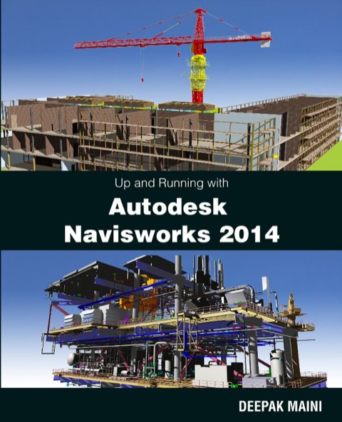Cover image for book Up and Running with Autodesk Navisworks 2014