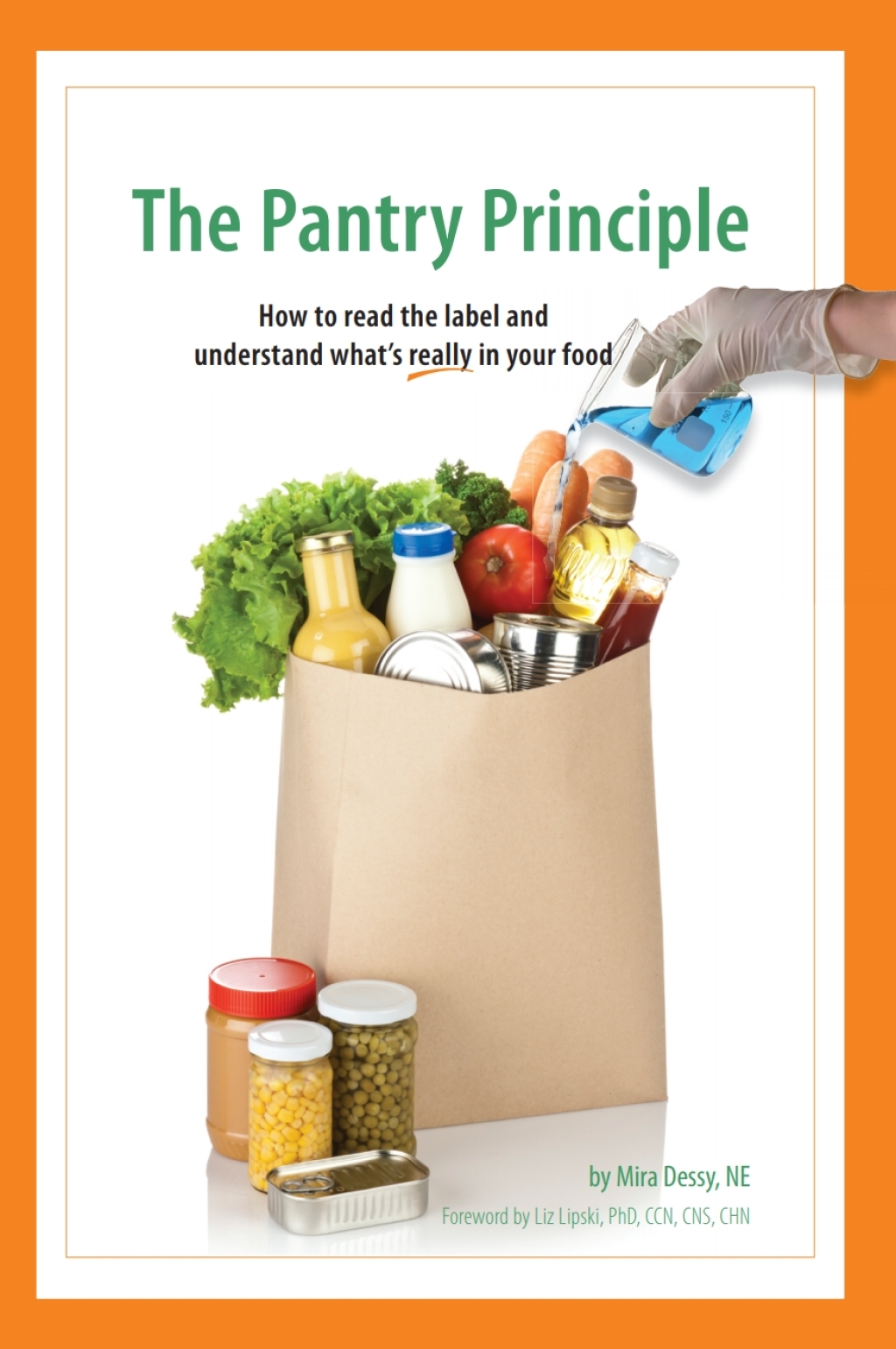 Page Fidelity The Pantry Principle: how to read the label and really understand what’s in your food; $6.65