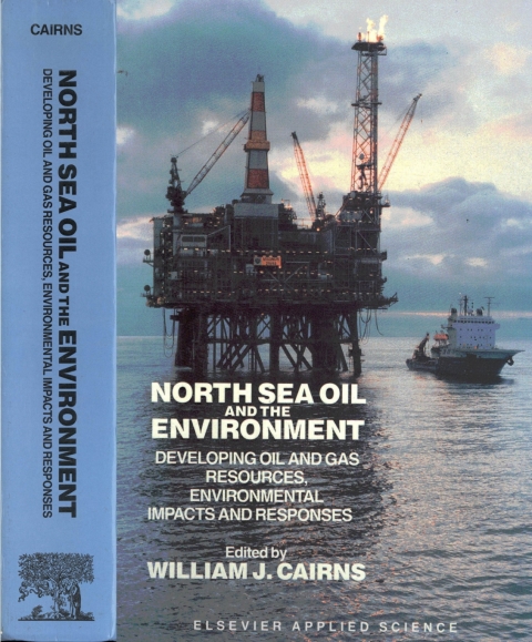 Cover image for book North Sea Oil and the Environment: Developing Oil and Gas Resources, Environmental Impacts and Responses
