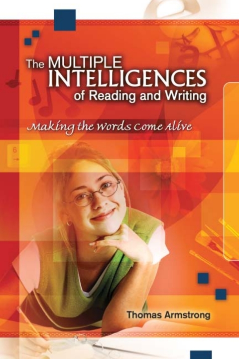 Cover image for book The Multiple Intelligences of Reading and Writing: Making the Words Come Alive
