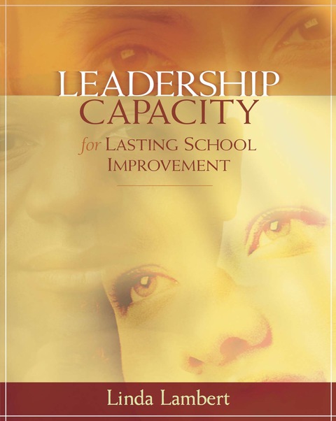 Cover image for book Leadership Capacity for Lasting School Improvement