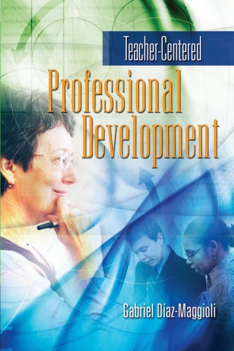 Cover image for book Teacher-Centered Professional Development