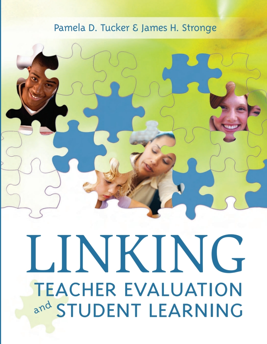 Page Fidelity Linking Teacher Evaluation and Student Learning; $36.62