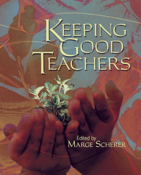 Cover image for book Keeping Good Teachers