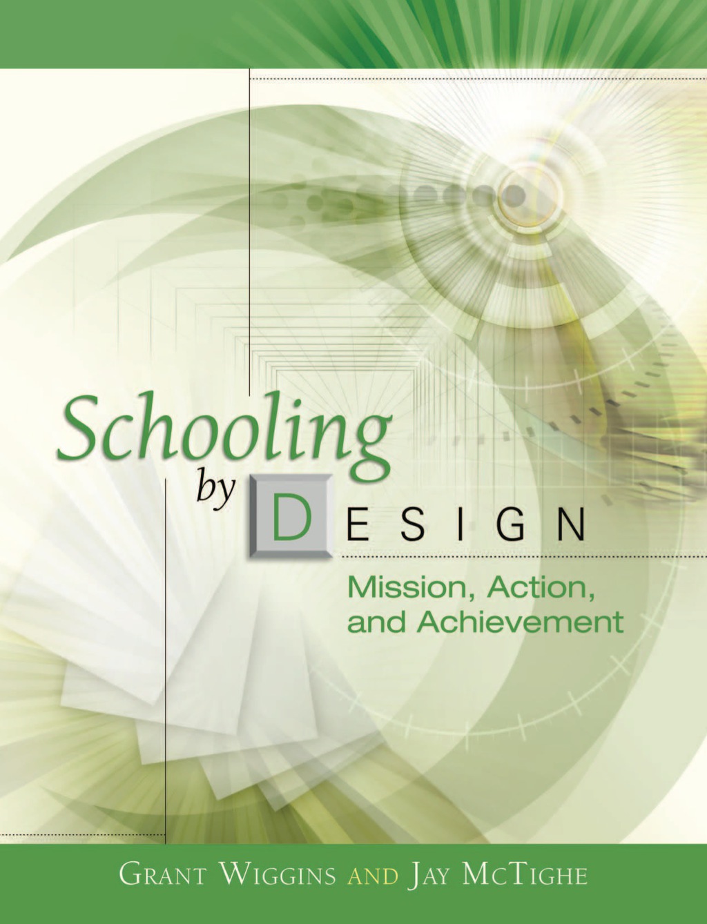 Page Fidelity Schooling by Design; $44.39