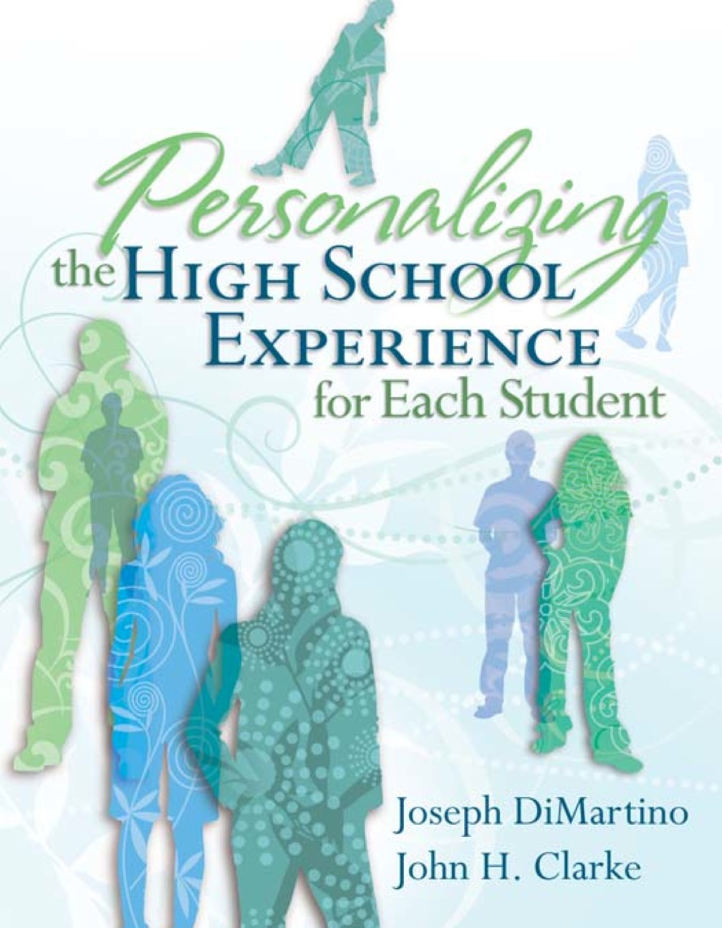 Page Fidelity Personalizing the High School Experience for Each Student; $37.73
