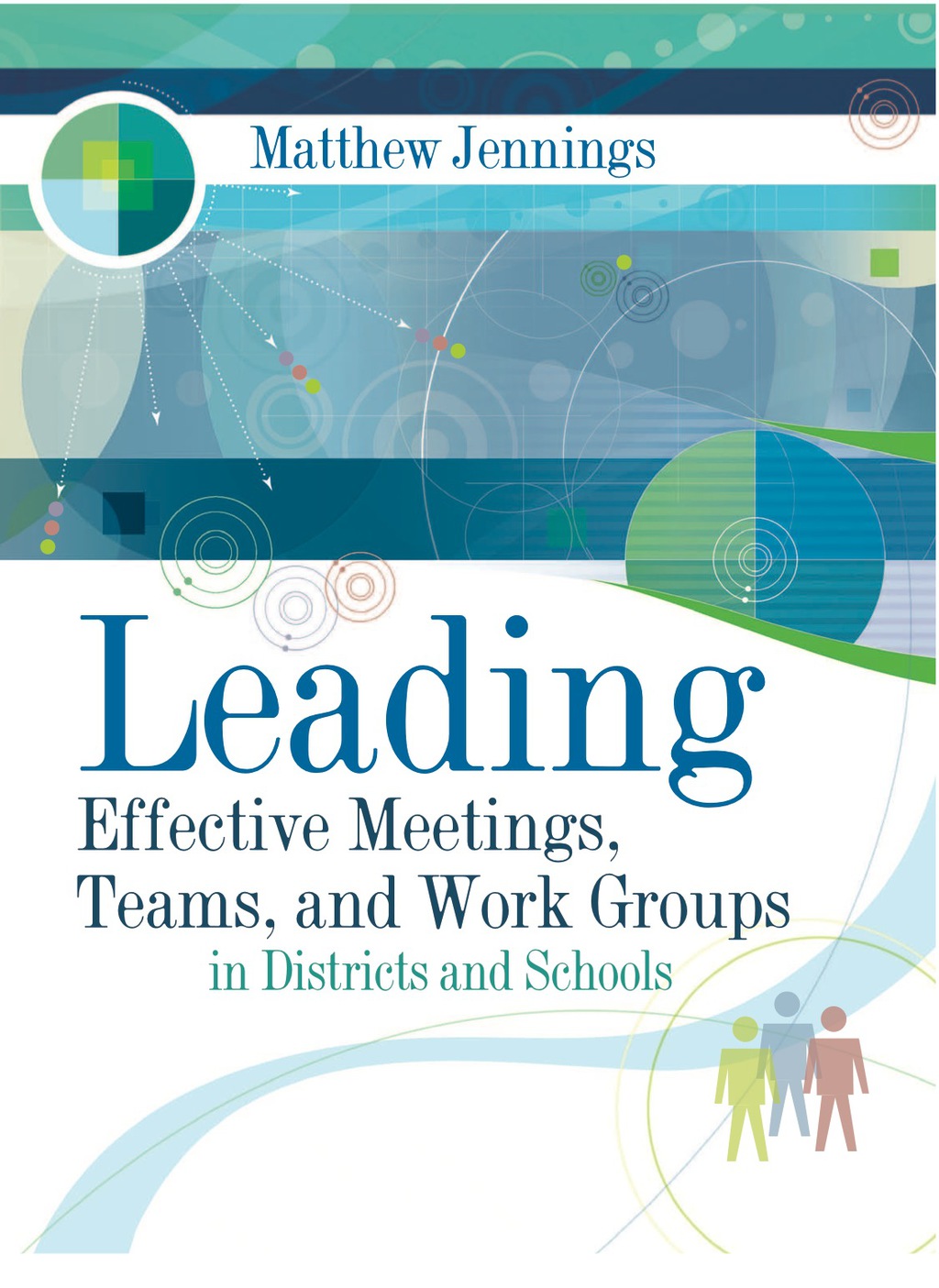 Page Fidelity Leading Effective Meetings, Teams, and Work Groups in Districts and Schools; $36.62
