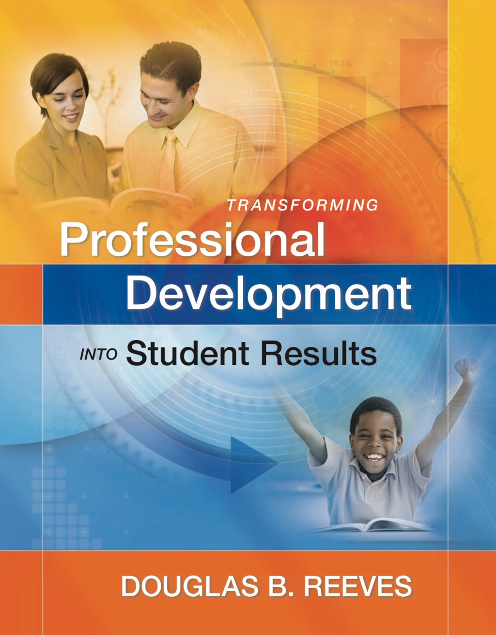 Page Fidelity Transforming Professional Development into Student Results; $34.40