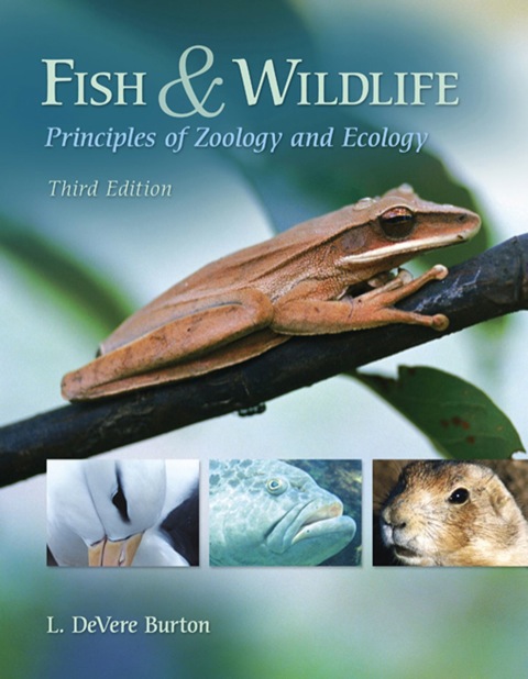 Cover image for book Fish & Wildlife: Principles of Zoology and Ecology