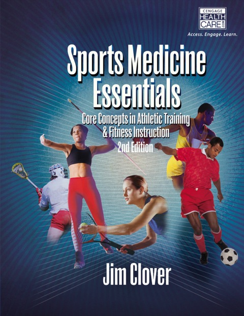 Cover image for book Sports Medicine Essentials: Core Concepts in Athletic Training & Fitness Instruction