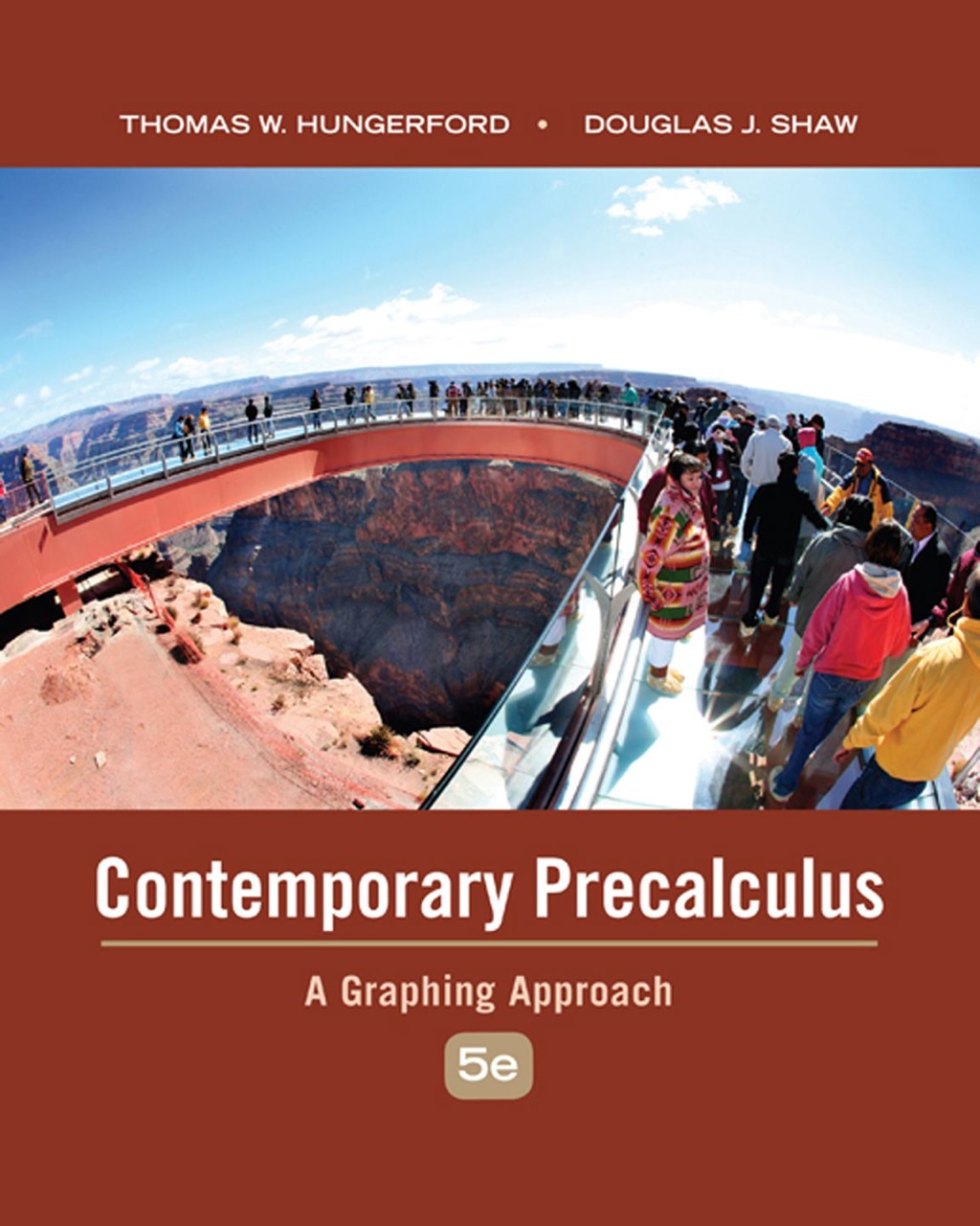 Page Fidelity Contemporary Precalculus: A Graphing Approach; $79.91