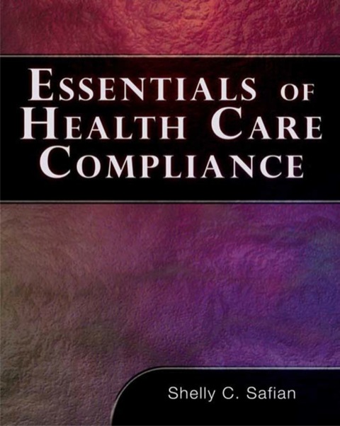Cover image for book Essentials of Healthcare Compliance