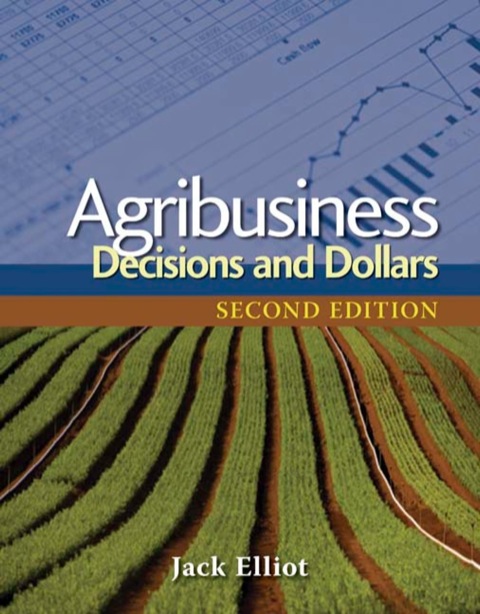 Cover image for book Agribusiness: Decisions and Dollars