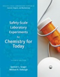 Safety-Scale Laboratory Experiments for Chemistry for Today - Spencer L. Seager