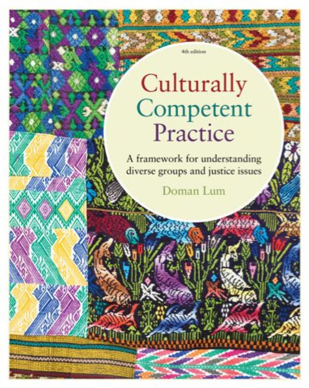 Page Fidelity Culturally Competent Practice: A Framework for Understanding; $74.36
