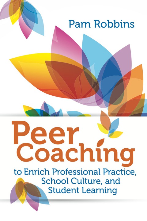 Cover image for book Peer Coaching to Enrich Professional Practice, School Culture, and Student Learning