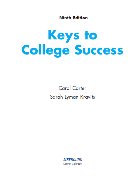 Cover image for book Keys to College Success: COVID-19 Success Updates and Coaching Included&nbsp;Ed. 9