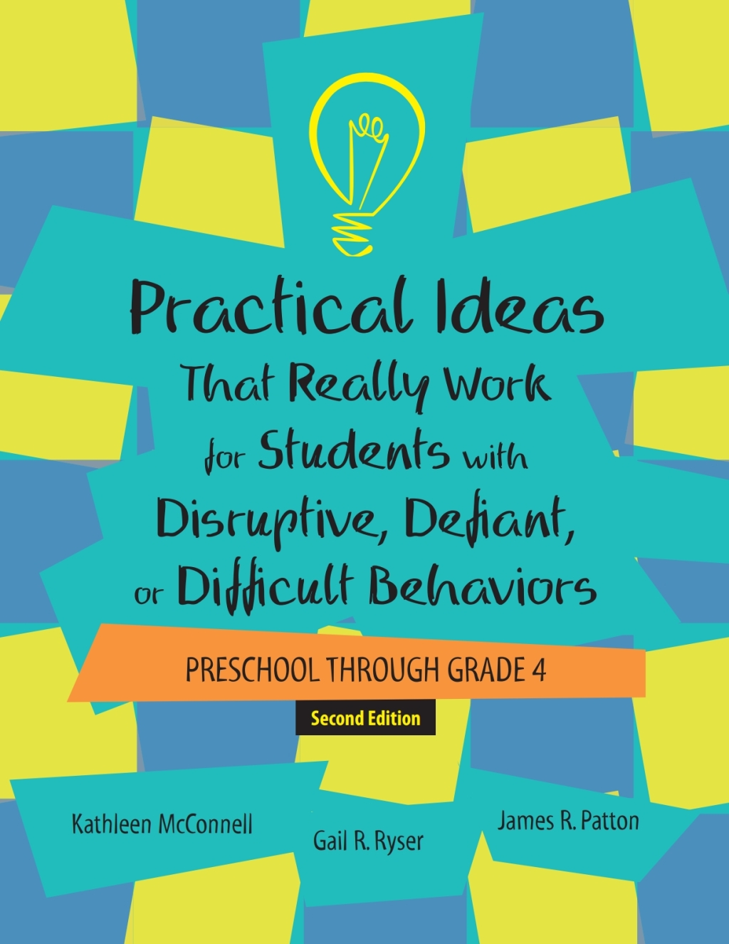 Page Fidelity Practical Ideas That Really Work for Students with Disruptive, Defiant, or Difficult Behaviors (PreK-Gr 4) - 13425E; $56.61